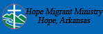 Hope Migrant Ministry, Hope, AK